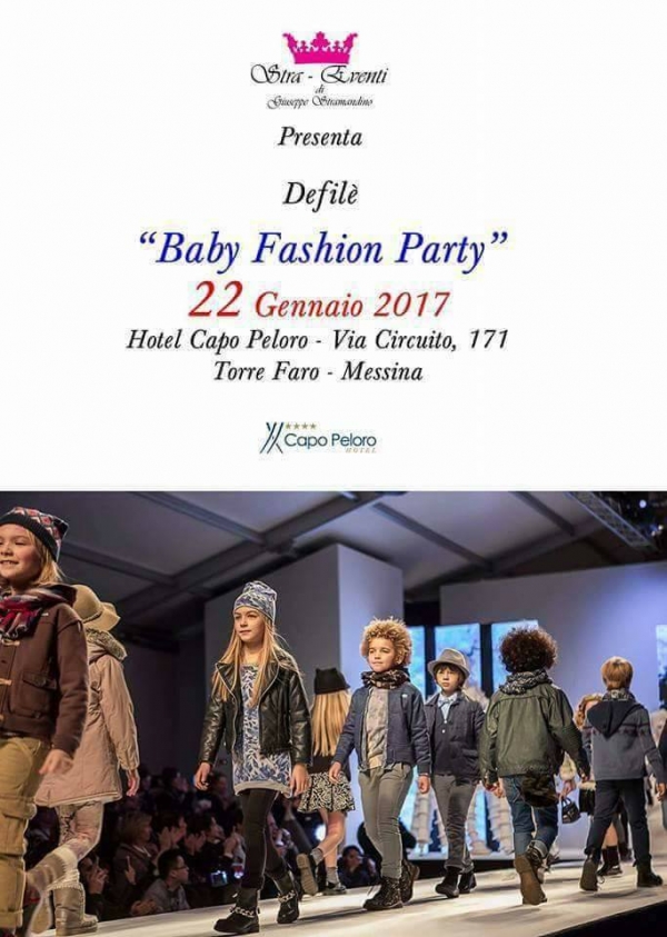 Baby Fashion Party: 22 Gennaio 2017 Messina