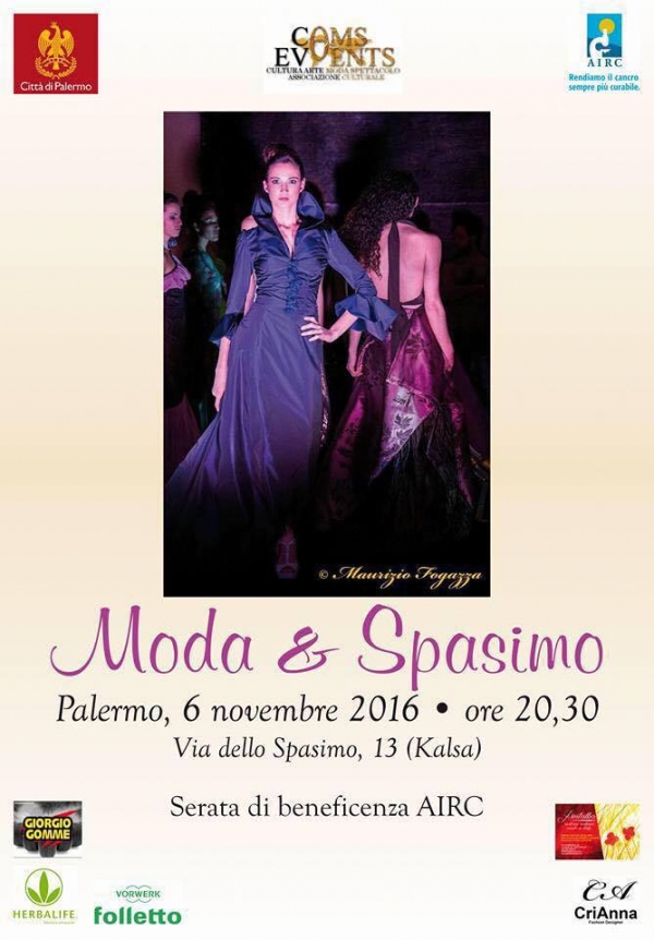 Moda & Spasimo: 6 Novembre 2016 Palermo