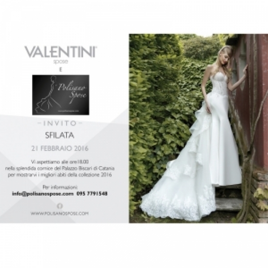 Sfilata Valentini Spose: 21 Febbraio 2016 Catania