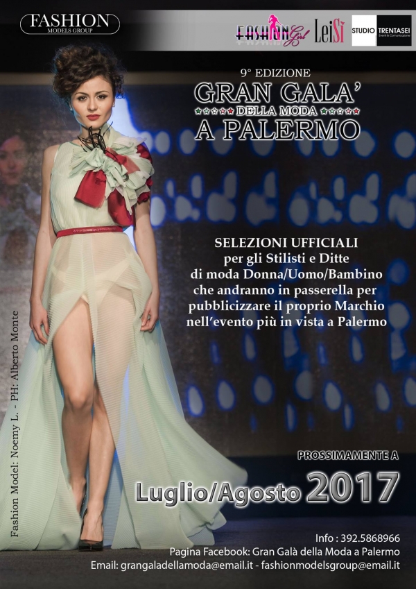 Gran Galà della Moda a Palermo: Luglio/Agosto 2017