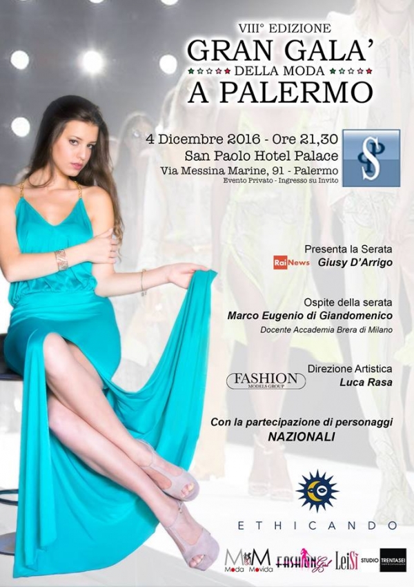 Gran Galà della Moda a Palermo: 4 Dicembre 2016 Palermo