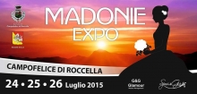 Madonie Expo: Dal 24 al 26 Luglio 2015 Campofelice di Roccella (PA)