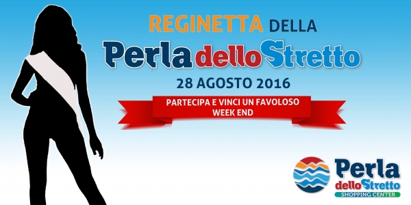 Selezioni Miss Perla dello Stretto: 28 Agosto 2016 Villa San Giovanni (RC)