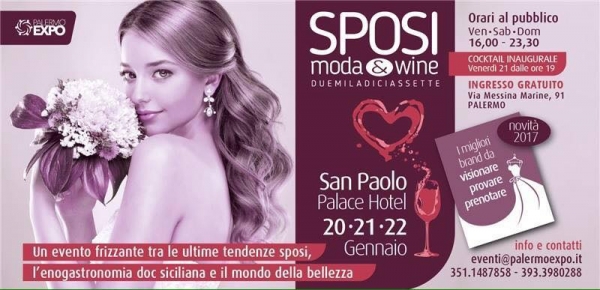 Sposi Moda & Wine: Dal 20 al 22 Gennaio 2017 Palermo