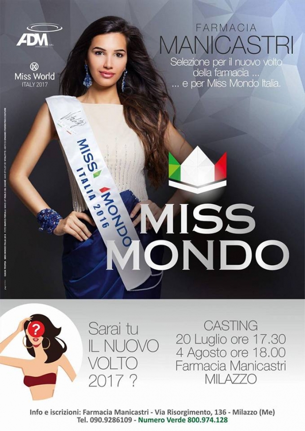 Selezioni Miss Mondo e Miss Volto Farmacia Manicastri: 20 Luglio e 4 Agosto 2016 Milazzo (ME)