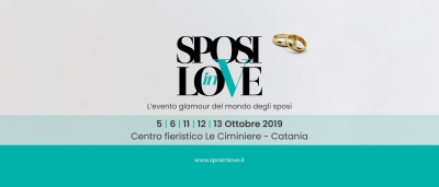 Sposi in Love 5 6 11 12 13 Ottobre 2019 Le Ciminiere Catania
