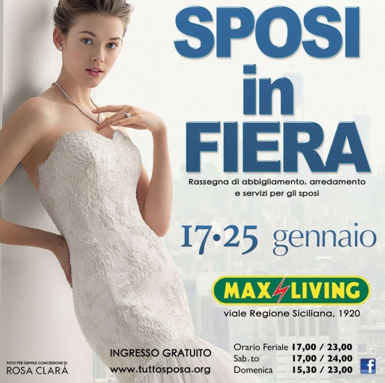 Sposi in Fiera - Max Living dal 17 al 25 gennaio 2015 Palermo