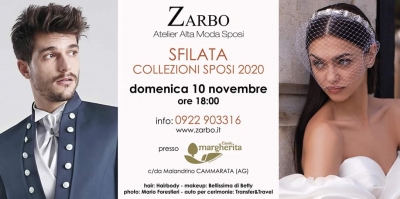 Sfilata Collezioni Sposi 2020 Atelier Zarbo: 10 Novembre 2019 San Giovanni Gemini (AG)