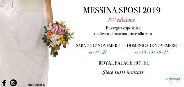 Messina Sposi 2019: 17 e 18 Novembre 2018 Messina
