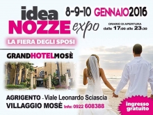 Idea Nozze Expo: Dall' 8 al 10 Gennaio 2016 Agrigento