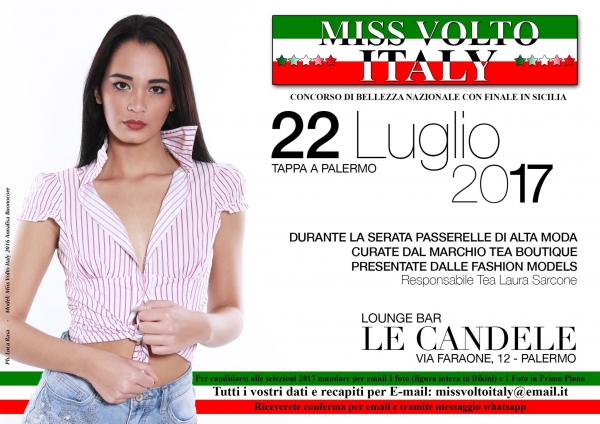 2° Tappa Miss Volto Italy 2017: 22 Luglio 2017  Palermo