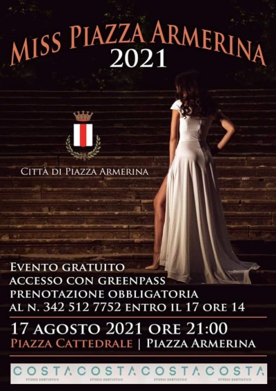 Miss Piazza Armerina 2021: 17 Agosto 2021 Piazza Armerina