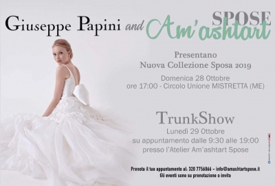 Trunk Show Giuseppe Papini: 28 e 29 Ottobre 2018 Mistretta (ME)