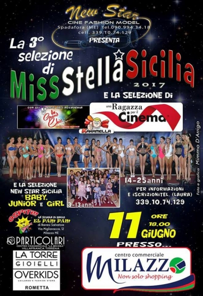 3° Selezione Miss Stella Sicilia 2017: 11 Giugno 2017 Milazzo (ME)