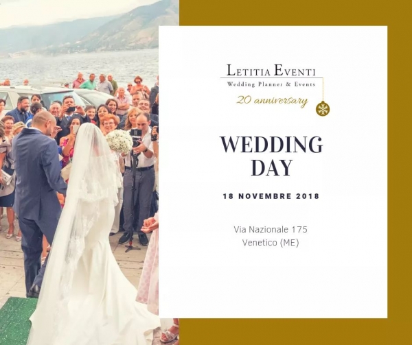 Letitia Eventi - Wedding Day: 18 Novembre 2018  Venetico (ME)