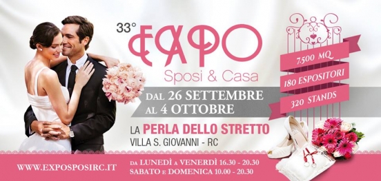 33° Expo Sposi & Casa: 26 settembre al 4 ottobre 2015 Villa S.Giovanni (RC)
