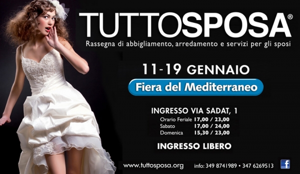 Tutto Sposa: Dall' 11 al 19 Gennaio 2020 Fiera del Mediterraneo Palermo