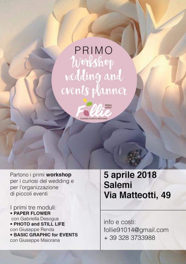 Workshop wedding and events planner. 5 aprile 2018. Salemi (TP)