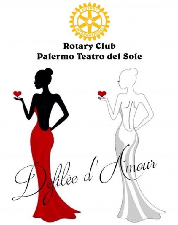 Defilèe D'Amour Rotary Club Palermo Teatro del Sole pro Rotary F:  28 ottobre 2018 Palermo