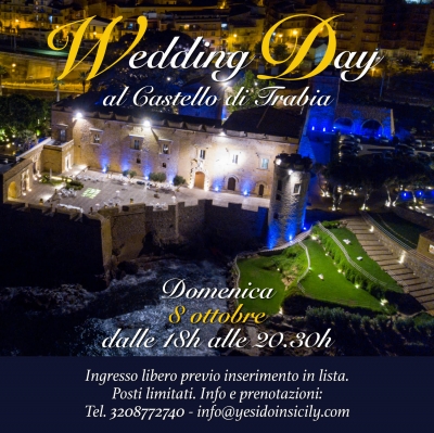 Wedding Day: 8 Ottobre 2017 Castello Lanza di Trabia