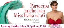 Casting MISS ITALIA 2016: 30 Aprile 2016 Tremestieri Etneo (CT)