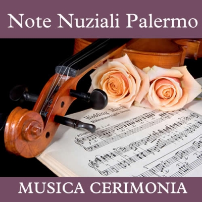 Note Nuziali Palermo: Musica Cerimonia