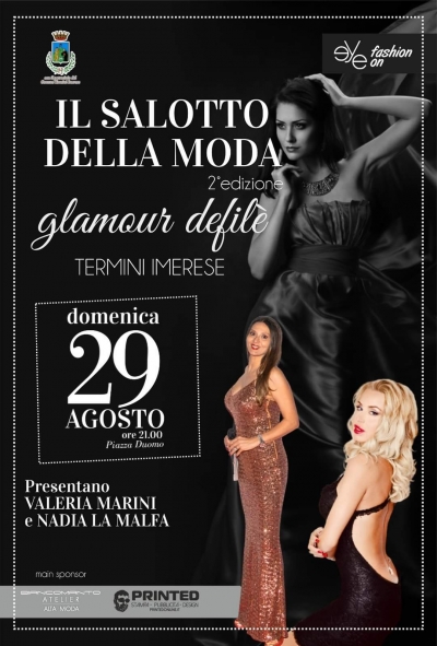 Il Salotto della Moda - Glamour Defilè: 29 agosto 2021 Termini Imerese (PA)