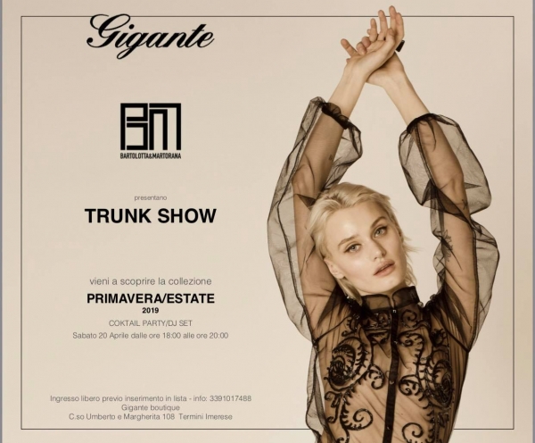 Trunk Show Gigante Boutique: 20 Aprile 2019 Termini Imerese (PA)