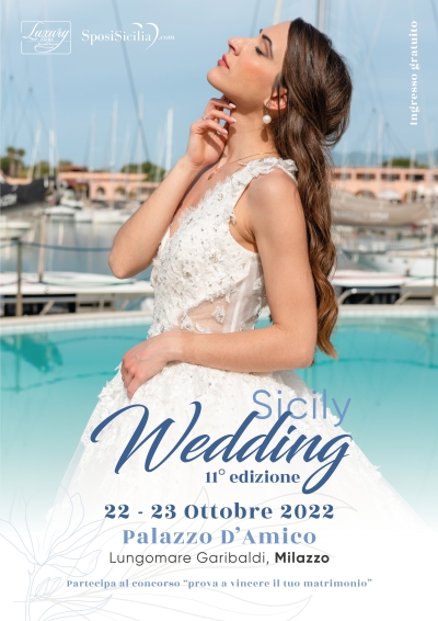 Sicily Wedding: 22 e 23 Ottobre 2022 Milazzo (ME)