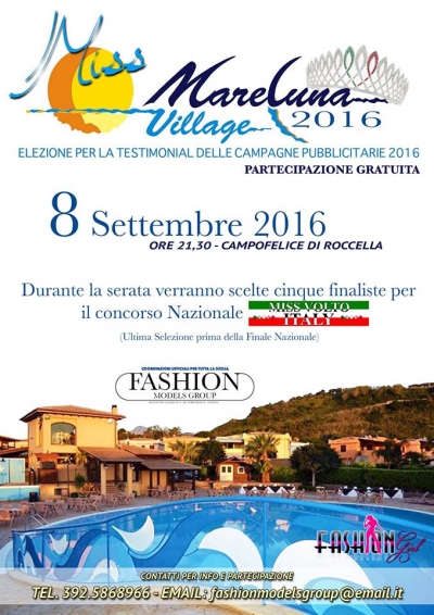 Miss Mareluna 2016 Quinta tappa di Selezione Miss Volto Italy: 16 Settembre 2016 Campofelice di Roccella (PA)