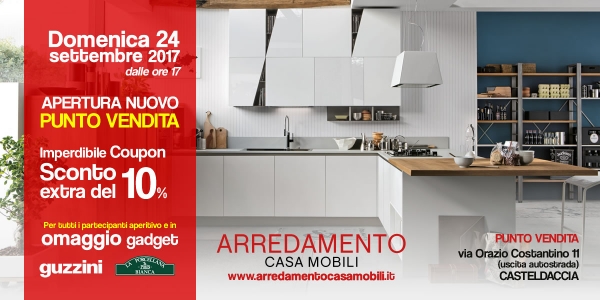 Apertura Nuovo Punto Vendita "Arredamento Casa Mobili": 24 settembre 2017 Casteldaccia (PA)
