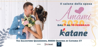 Il salone della sposa "Amami": Dal 7 al 16 Febbraio 2020 Catania