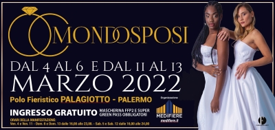 Mondo Sposi dal 04 al 06 e dal 11 al 13 Marzo 2022 Palermo