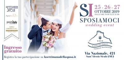Si Sposiamoci: dal 25 al 27 Ottobre 2019  Taormina (ME)
