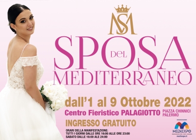 Sposa del Mediterraneo: dal 01 al 09 ottobre 2022 Palermo