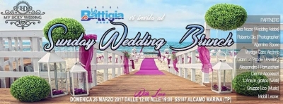 Sunday Wedding Brunch: 26 Marzo 2017 Alcamo Marina (TP)
