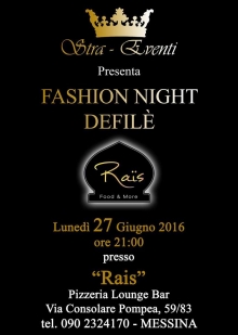 Fashion Night Defilè: 27 Giugno 2016 Messina